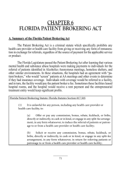 CHAPTER 6 FLORIDA PATIENT BROKERING ACT