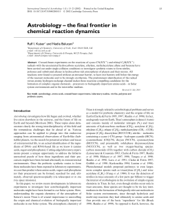 Astrobiology &ndash; the final frontier in chemical reaction dynamics