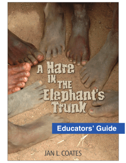 EDUCATORS` GUIDE, &ldquo;A Hare in the Elephant`s