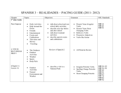 SPANISH 3 &ndash; REALIDADES &ndash; PACING GUIDE (2011