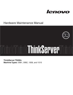 ThinkServer TS200v Types 0981, 0992, 1008, and