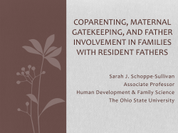 coparenting, maternal gatekeeping, and father involvement in