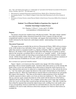 Students` Use of Physical Models to Experience Key Aspects of