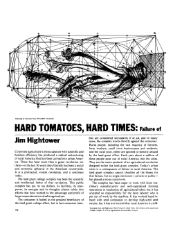 Hard tomatoes, hard times: Failure of the land grant college complex