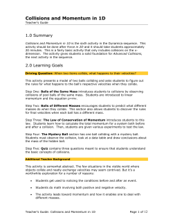 Collisions and Momentum in 1D