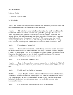 HENDRIK COLIJN Righteous Gentile An interview August 26, 2004
