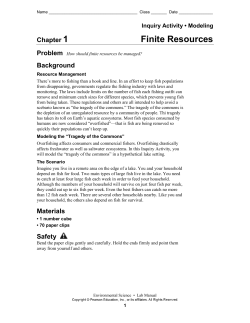 Chapter 1 Finite Resources Problem How should finite resources be