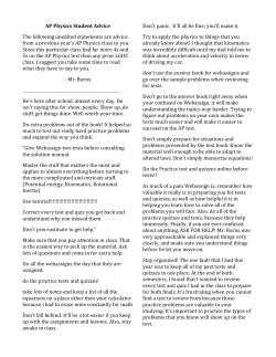 AP Physics Student Advice The following unedited statements are