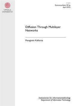 Diffusion Through Multilayer Networks