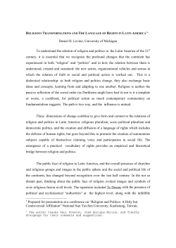 Daniel H. Levine, University of Michigan To understand the relation