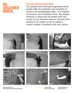 The Look and Feel of Real Brick Our quarter-inch