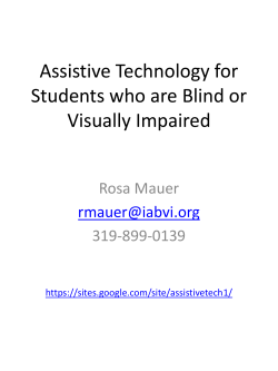 Assistive Technology for Students who are Blind