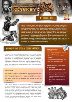 Introduction Foundations of slavery in america