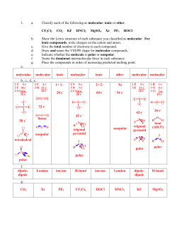 1. a. Classify each of the following as molecular ionic or