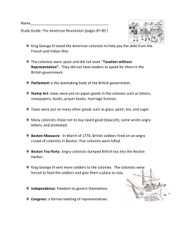 (pages 87-89 ) King George III taxed the