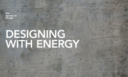 Designing With Energy, The Agency of Design