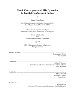 Shock Convergence and Mix Dynamics in Inertial Confinement Fusion