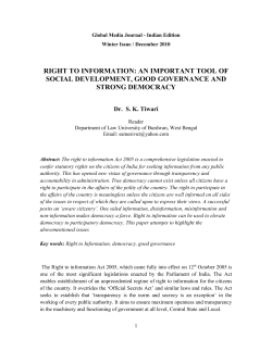 The Right to information Act 2005 enables every citizen acces to