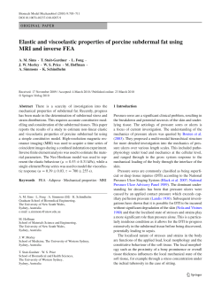 Elastic and viscoelastic properties of porcine subdermal fat using