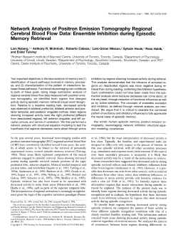 Network Cerebral Memory Analysis of Blood Flow Retrieval Positron