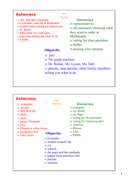 Autocracy Oligarchy Democracy &bull; jury &bull; 7th grade teachers &bull; Dr