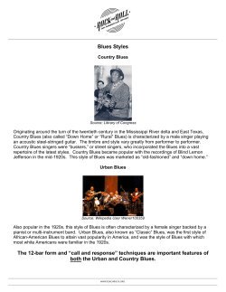 Blues Styles The 12-bar form and &ldquo;call and response&rdquo; techniques