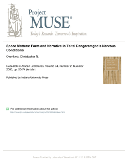 Space Matters: Form and Narrative in Tsitsi Dangaremgba`s