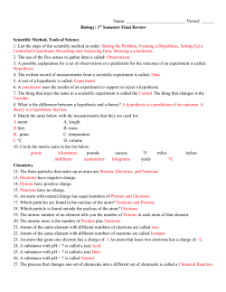 Biology: 1st Semester Final Review Scientific Method, Tools of