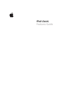 iPod classic Features Guide (Manual)