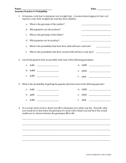 Name: Date: Genetics Practice 4: Probability 1. In humans, curly hair is