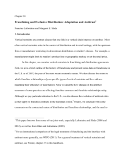 Franchising and Exclusive Distribution: Adaptation and Antitrust1