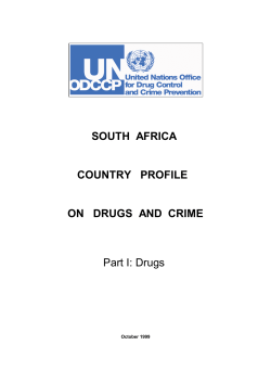 SOUTH AFRICA COUNTRY PROFILE ON DRUGS AND CRIME Part