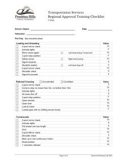 Driver`s Name: Date Instructor: Pre-Trip - See checklist