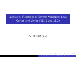 Lecture 6. Functions of Several Variables: Level Curves and Limits