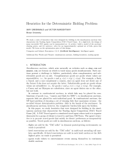 Heuristics for the Deterministic Bidding Problem