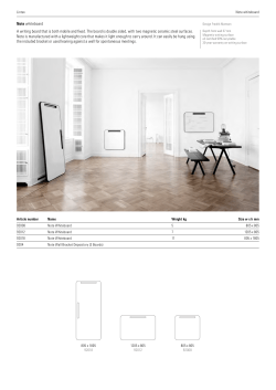 Note whiteboard A writing board that is both mobile and fixed. The