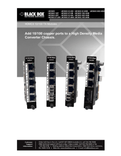 Add 10/100 copper ports to a High Density Media Converter Chassis.