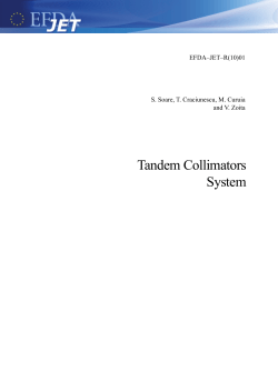 Tandem Collimators System