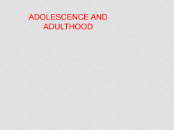 Adolescence and Adulthood