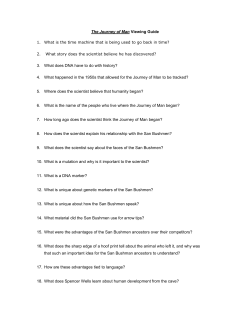 The Journey of Man Viewing Guide 1. What is the time machine that