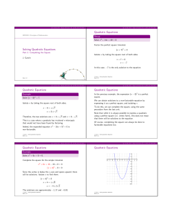 Solving Quadratic Equations Quadratic Equations