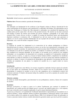 la serpiente de cascabel como recurso zoogen&eacute;tico