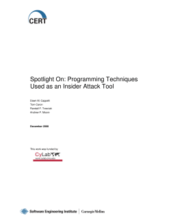 Spotlight On: Programming Techniques Used as an Insider