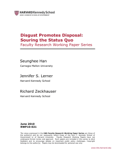 Disgust Promotes Disposal: Souring the Status