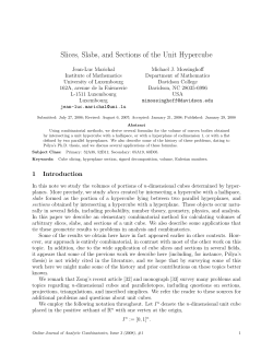 Slices, Slabs, and Sections of the Unit Hypercube