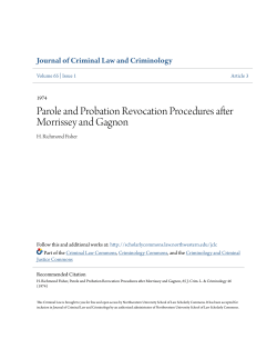 Parole and Probation Revocation Procedures after Morrissey and