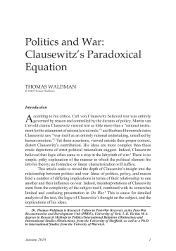 Politics and War: Clausewitz`s Paradoxical Equation