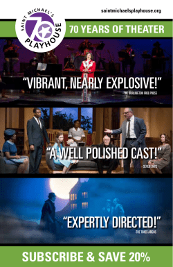 subscribe and save 20% - Saint Michael`s Playhouse