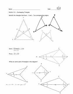 Name _ Date _I~IIt ~ Section 3.5 - Overlapping Triangles Identify the