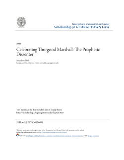 Celebrating Thurgood Marshall: The Prophetic Dissenter
